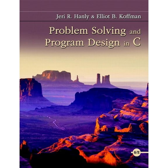 Problem Solving and Program Design in C, (Paperback)