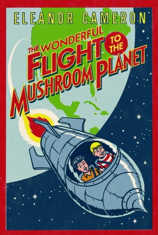 the wonderful flight to the mushroom planet the wonderful flight to the mushroom planet