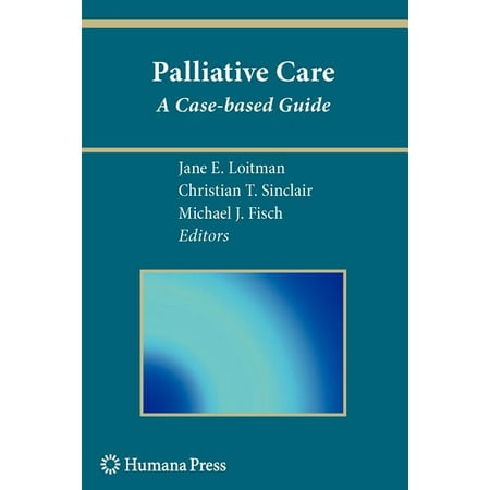 UPC: 9781607615897 | Current Clinical Oncology: Palliative Care: A Case-Based Guide (Paperback)