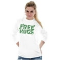 thumbnail image 4 of Free Hugs Cute Optimistic St. Pattys Long Sleeve TShirt Men Women Brisco Brands S, 4 of 6