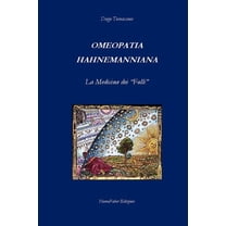 OMEOPATIA HAHNEMANNIANA La Medicina dei "Folli" (Paperback)