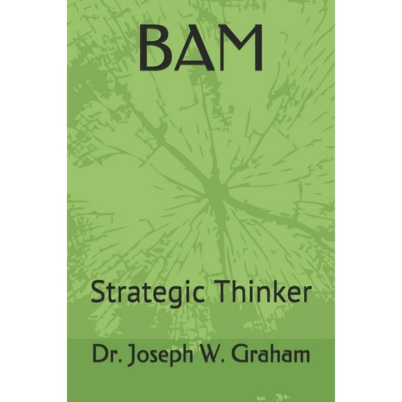 Bam: Strategic Thinker, (Paperback)