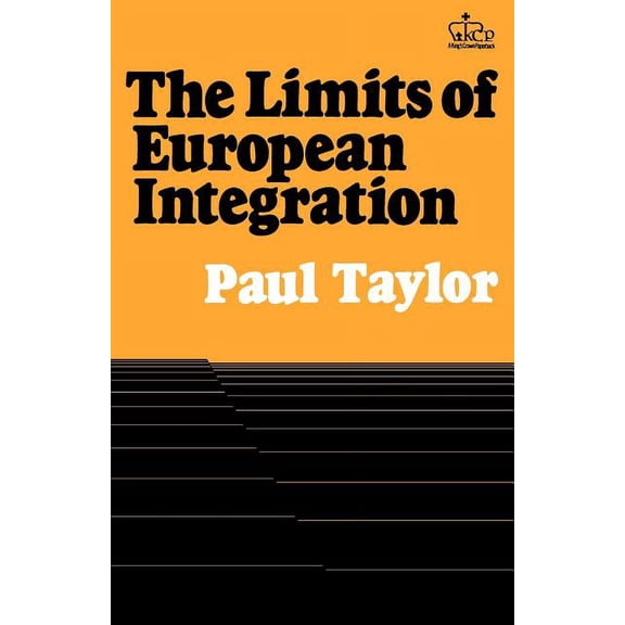 The Limits of European Integration, (Paperback)