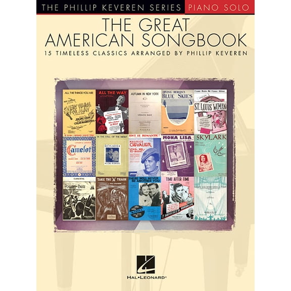 The Great American Songbook: Arr. Phillip Keveren the Phillip Keveren Series Piano Solo, (Paperback)
