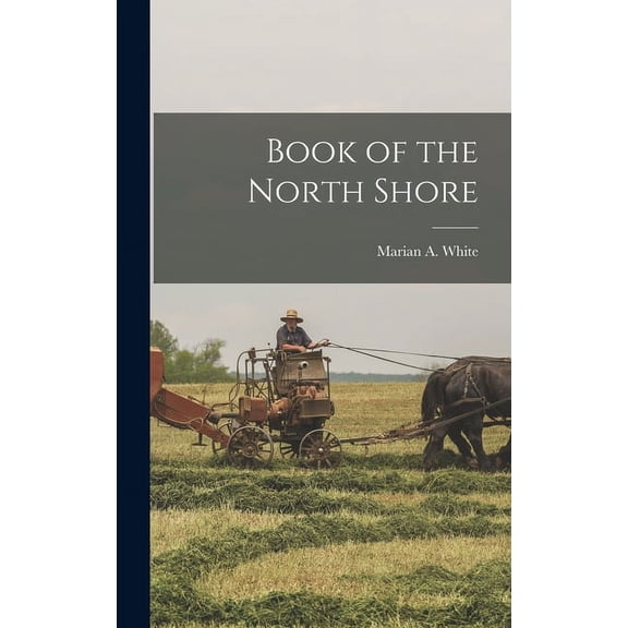 Book of the North Shore (Hardcover)