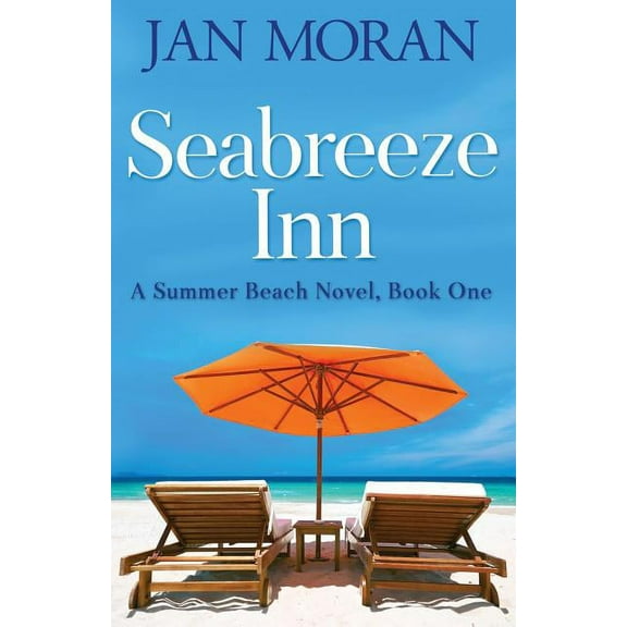 Summer Beach by Jan Moran Seabreeze Inn, Book 1, (Paperback)