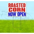 thumbnail image 1 of Roasted Corn Now Open (18" x 24") Yard Sign, Includes Metal Step Stake, 1 of 6