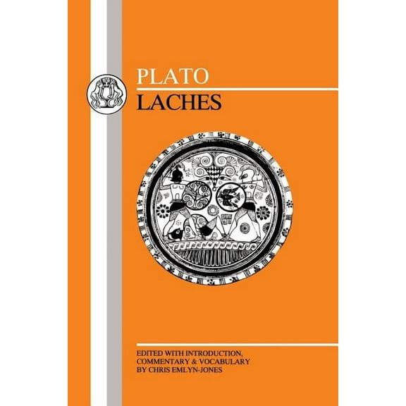Greek Texts Plato: Laches, (Paperback)