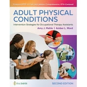 Adult Physical Conditions: Intervention Strategies for Occupational Therapy Assistants (Hardcover)
