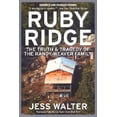 thumbnail image 1 of Pre-Owned Ruby Ridge: The Truth and Tragedy of the Randy Weaver Family (Paperback) 006000794X 9780060007942, 1 of 1