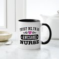 thumbnail image 4 of CafePress - Trust Me I'm An Awesome Nurse Mug - 11 oz Ceramic Mug - Novelty Coffee Tea Cup, 4 of 4