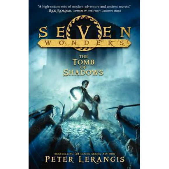 The Tomb of Shadows (Seven Wonders Bk#3)