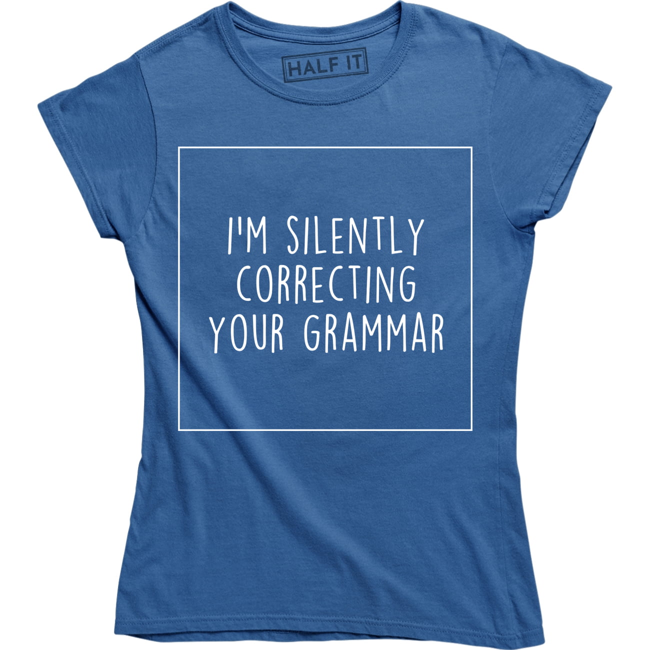 Funny t-shirt I'm Silently Correcting Your Grammar Unisex Jersey Short Sleeve Tee