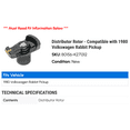thumbnail image 2 of Distributor Rotor - Compatible with 1980 Volkswagen Rabbit Pickup, 2 of 2