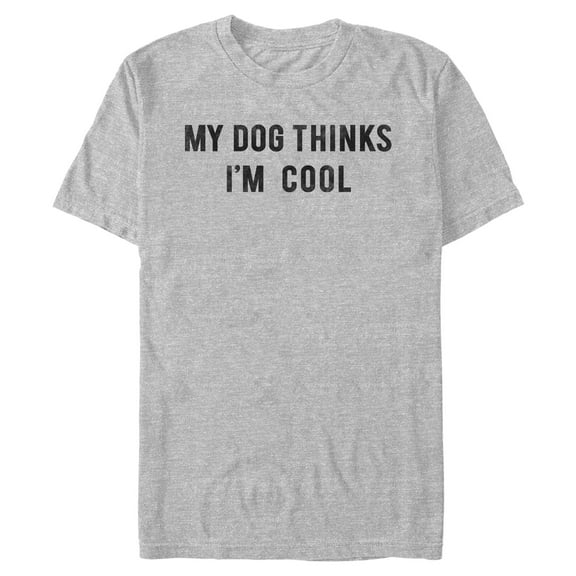 Men's Lost Gods My Dog Thinks I'm Cool Graphic T-Shirt