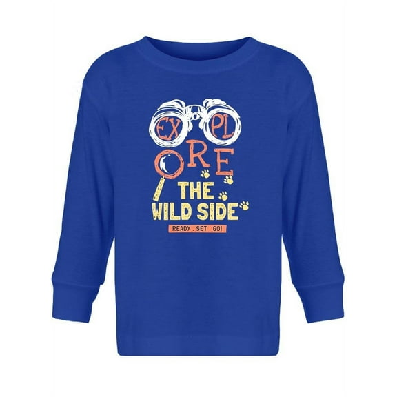 Explore The Wild Side Long Sleeve Toddler - Toddler Long Sleeve Tee