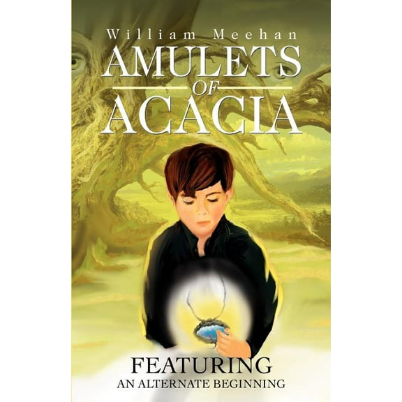 Amulets of Acacia, (Paperback)