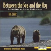 Between The Sea And The Sky: The Bear