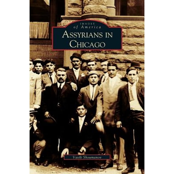 Assyrians in Chicago (Hardcover)