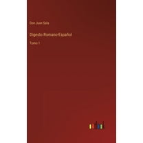 Digesto Romano-Español: Tomo 1 (Hardcover)