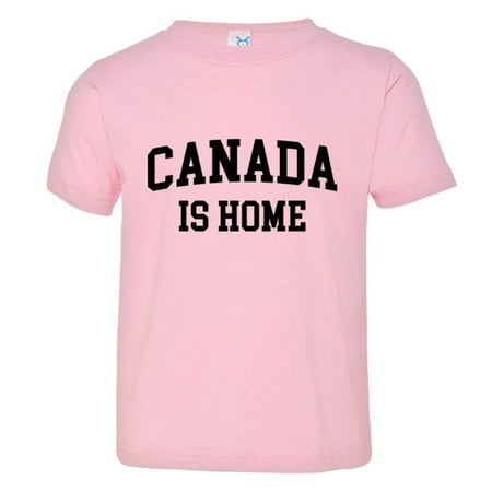 

PleaseMeTees™ Toddler Canada Is Home Born In From Cannuck HQ Tee