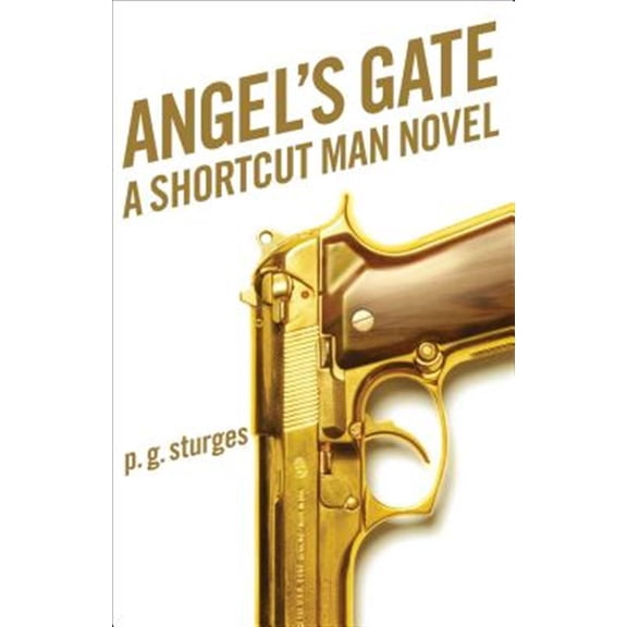 Pre-Owned Angel's Gate : A Shortcut Man Novel (Paperback)