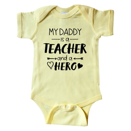 

Inktastic My Daddy is a Teacher and a Hero Gift Baby Boy or Baby Girl Bodysuit