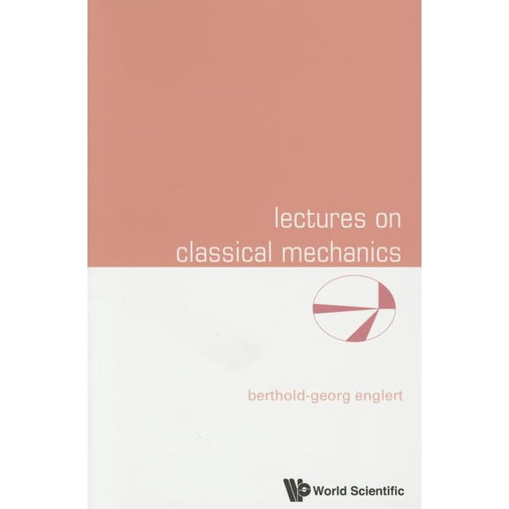 Lectures on Classical Mechanics, (Paperback)