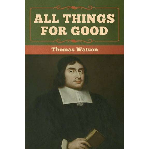 All Things for Good, (Paperback)