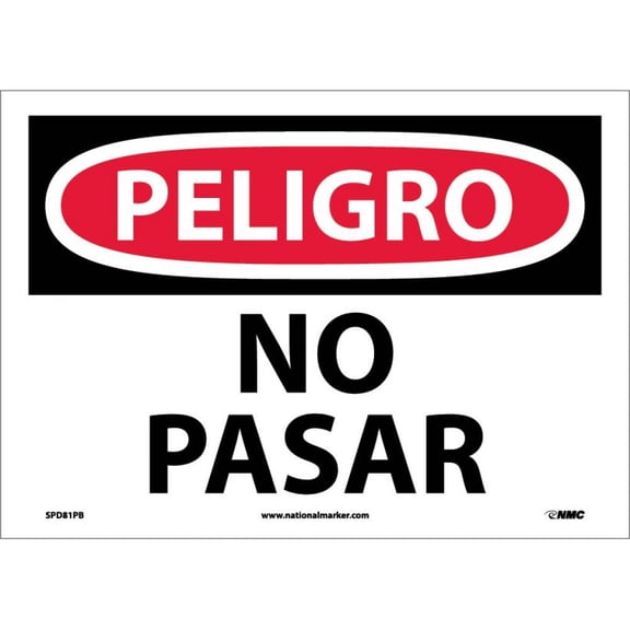 NMC Signs Spd81Pb, Danger No Trespassing Sign - Spanish, 10 X 14, Pressure Sensitive Vinyl .0045
