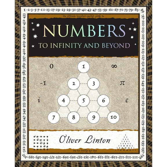 Wooden Books North America Editions Numbers: To Infinity and Beyond, (Paperback)