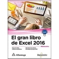 thumbnail image 1 of Libro El Gran Libro De Excel 2016 Tapa Blanda, Autor Mediaactive, Editorial Alfaomega / Marcombo, 1 of 1