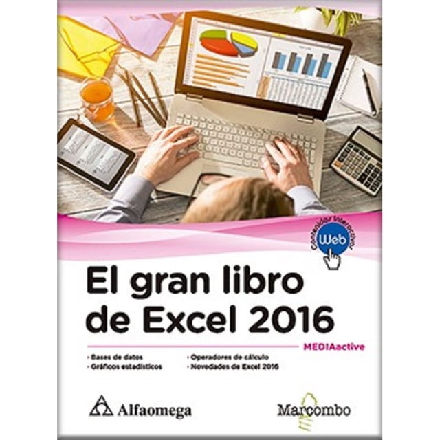 Libro El Gran Libro De Excel 2016 Tapa Blanda, Autor Mediaactive, Editorial Alfaomega / Marcombo