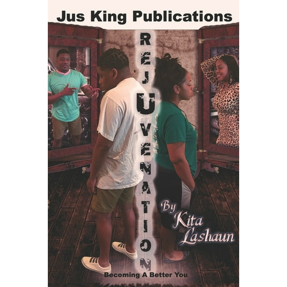 rejUvenation: Becoming A Better You, (Paperback)