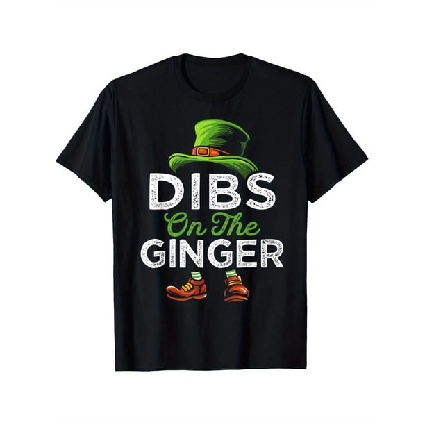 Dibs On The Ginger Irish Leprechaun Funny St Patricks Day T-Shirt, Unisex - Easter, Christmas Clearance, Valentine'S Day, Carnival, St patricks day Gifts for Parents, Friends, Family and Coworkers