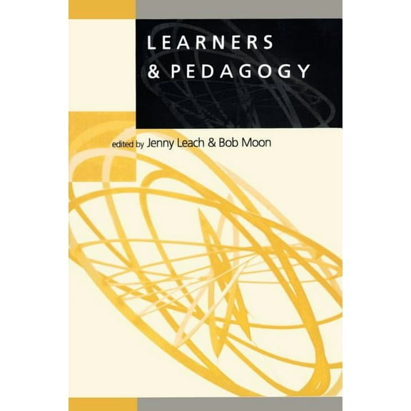 Learning, Curriculum and Assessment Learners & Pedagogy, (Paperback)