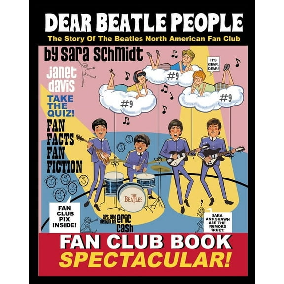Dear Beatle People: The Story of The Beatles North American Fan Club, (Paperback)
