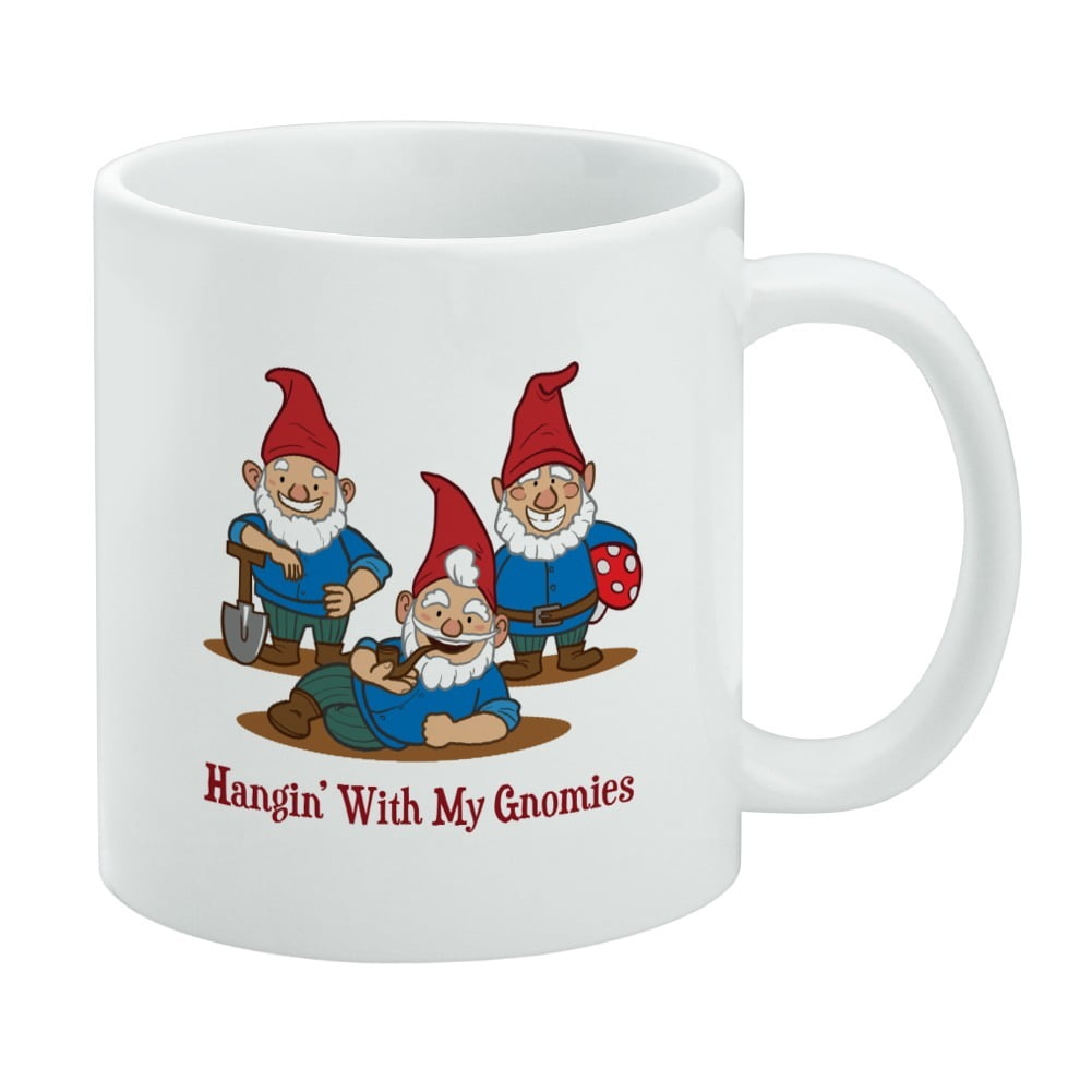 Hanging With My Gnomies Gnomes White Mug