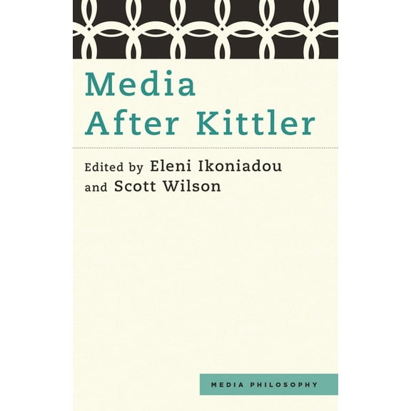 Media Philosophy Media After Kittler, (Hardcover)