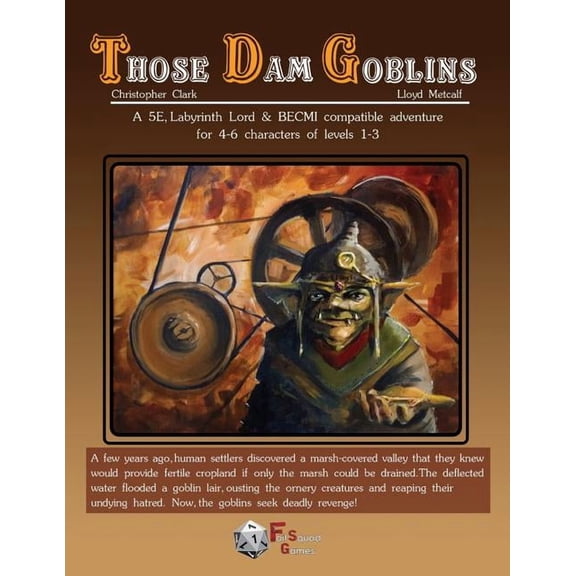 Those Dam Goblins (Revised), (Paperback)