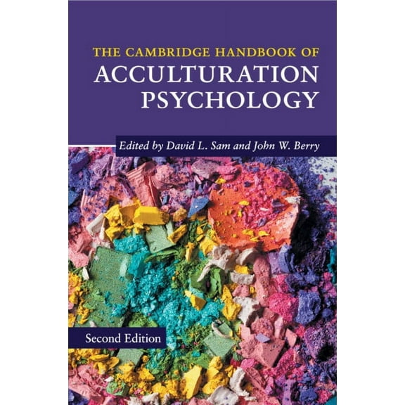 Cambridge Handbooks in Psychology The Cambridge Handbook of Acculturation Psychology, (Paperback)