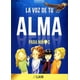 thumbnail image 1 of LA VOZ DE TU ALMA PARA NIÑOS VOLUMEN 1 LAIN GARCIA CALVO, 1 of 2