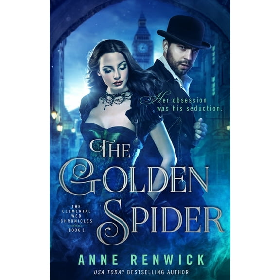 Elemental Web Chronicles The Golden Spider: A Historical Fantasy Romance, Book 1, (Paperback)