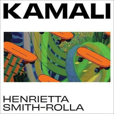 Henrietta Smith-Rolla - Kamali Soundtrack - Music & Performance - Vinyl