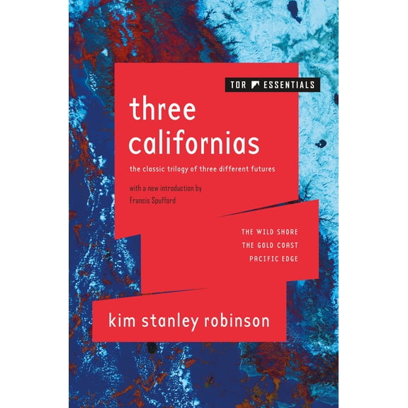 Three Californias: Three Californias : The Wild Shore, The Gold Coast, and Pacific Edge (Paperback)