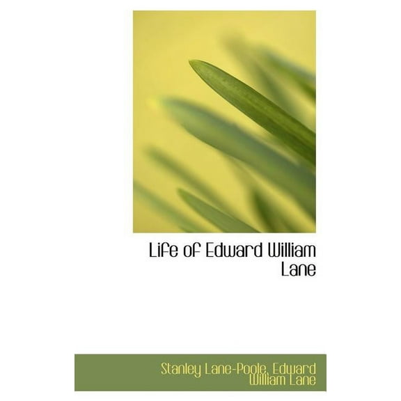 Life of Edward William Lane (Hardcover)