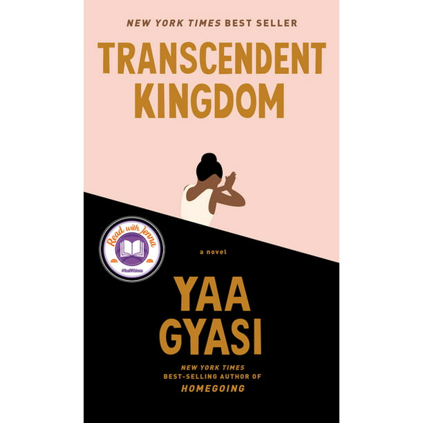 Transcendent Kingdom : A novel