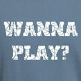 thumbnail image 3 of CafePress - WANNA PLAY? 6 Women's Dark T Shirt - Mens Comfort Colors Shirt, 3 of 5