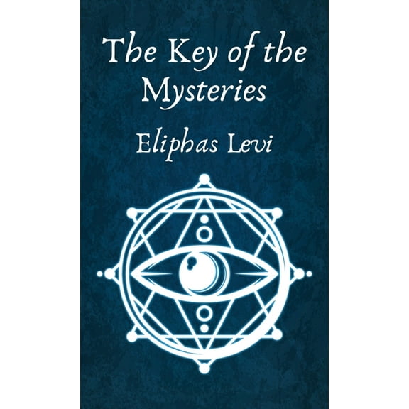 The Key of the Mysteries Hardcover (Hardcover)