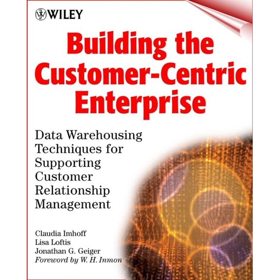 Pre-Owned Building the Customer-centric Enterprise Paperback